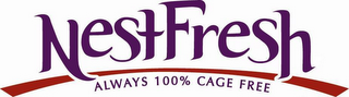 NESTFRESH ALWAYS 100% CAGE FREE logo