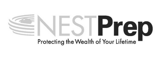 NESTPREP PROTECTING THE WEALTH OF YOUR LIFETIME logo