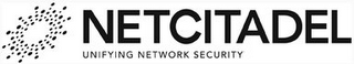 NETCITADEL UNIFYING NETWORK SECURITY logo