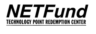 NETFUND TECHNOLOGY POINT REDEMPTION CENTER logo