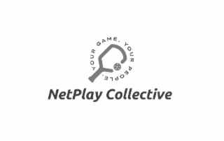 NETPLAY COLLECTIVE YOUR GAME. YOUR PEOPLE. logo