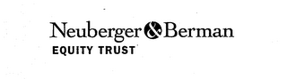 NEUBERGER & BERMAN EQUITY TRUST logo