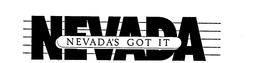 NEVADA NEVADA'S GOT IT logo