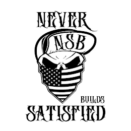 NEVER SATISFIED BUILDS logo