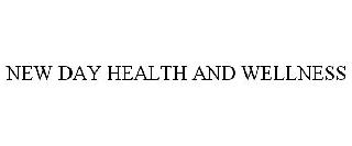 NEW DAY HEALTH AND WELLNESS logo