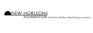 NEW HORIZONS FOUNDATION AN HVAC AND SHEET METAL INDUSTRY INITIATIVE logo