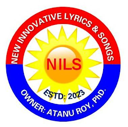 NEW INNOVATIVE LYRICS & SONGS NILS ESTD: 2023 OWNER: ATANU ROY, PHD. logo