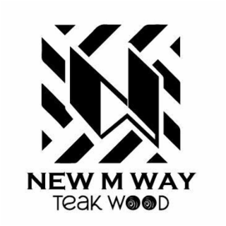 NEW M WAY TEAK WOOD logo