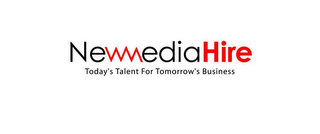 NEW MEDIA HIRE TODAY'S TALENT FOR TOMORROW'S BUSINESS logo