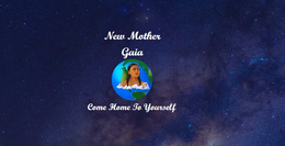 NEW MOTHER GAIA COME HOME TO YOURSELF logo
