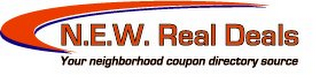 N.E.W. REAL DEALS YOUR NEIGHBORHOOD COUPON DIRECTORY SOURCE logo