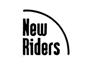 NEW RIDERS