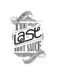 NEW! THE LAST HOT SAUCE BOLD THAI TASTE logo