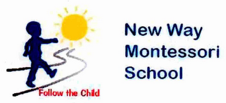 NEW WAY MONTESSORI SCHOOL FOLLOW THE CHILD logo