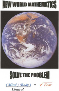 NEW WORLD MATHEMATICS, SOLVE THE PROBLEM, (MIND)(BODY) /CONTROL=FEAR logo