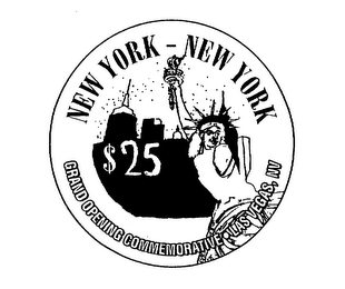 NEW YORK - NEW YORK $25 GRAND OPENING COMMEMORATIVE LAS NEGAS, NV logo
