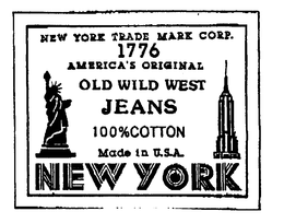 NEW YORK TRADE MARK CORP. 1776 AMERICA'S ORIGINAL OLD WILD WEST JEANS 100% COTTON MADE IN U.S.A. NEW YORK logo