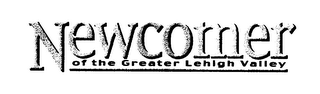 NEWCOMER OF THE GREATER LEHIGH VALLEY logo