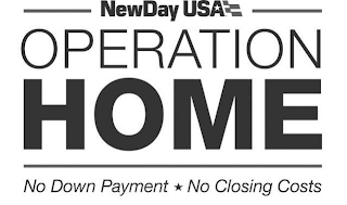 NEWDAY USA OPERATION HOME NO DOWN PAYMENT NO CLOSING COSTS logo