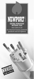 NEWPORT ZERO EXTRA PURIFIED BUTANE GAS FREE FLINTS IN CAP FOR THERMAL BUTANE POWERED PRODUCTS AND ALL LIGHTERS 300MLS/167G/10 FL.OZ NEAR ZERO IMPURITIES logo