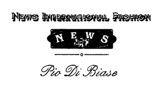NEWS INTERNATIONAL FASHION NEWS PIO DI BIASE logo