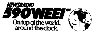 NEWSRADIO 590 WEEI ON TOP OF THE WORLD AROUND THE CLOCK logo
