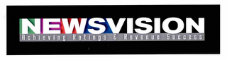 NEWSVISION ACHIEVING RATINGS & REVENUE SUCCESS logo