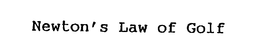 NEWTON'S LAW OF GOLF logo