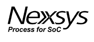 NEXSYS PROCESS FOR SOC