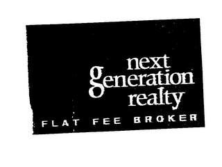NEXT GENERATION REALTY FLAT FEE BROKER logo