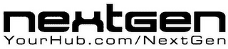 NEXTGEN YOURHUB.COM/NEXTGEN