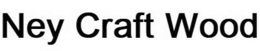 NEY CRAFT WOOD