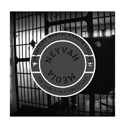 NEYVAH MEDIA A PROACTIVE MENTAL HEALTH CULTURE THE CURE FOR CORRECTIONS logo