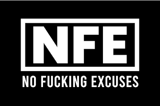 NFE NO FUCKING EXCUSES logo