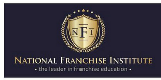 NFI NATIONAL FRANCHISE INSTITUTE · THE LEADER IN FRANCHISE EDUCATION · logo