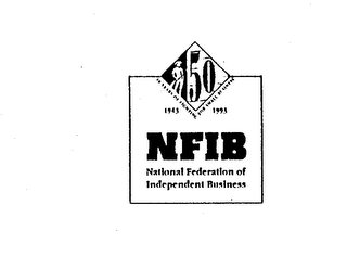 NFIB NATIONAL FEDERATION OF INDEPENDENT BUSINESS 50 YEARS OF FIGHTING FOR SMALL BUSINESS 1943 1993 logo