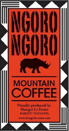 NGORO NGORO MOUNTAIN COFFEE PROUDLY PRODUCED BY SHANGRI-LA ESTATE KARATU TANZANIA WWW.SHANGRILA-ESTATE.COM logo
