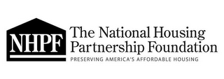 NHPF THE NATIONAL HOUSING PARTNERSHIP FOUNDATION PRESERVING AMERICA'S AFFORDABLE HOUSING logo