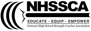 NHSSCA EDUCATE - EQUIP - EMPOWER NATIONAL HIGH SCHOOL STRENGTH COACHES ASSOCIATION logo