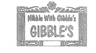 NIBBLE WITH GIBBLES GIBBLES