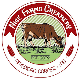 NICE FARMS CREAMERY EST • 2009 AMERICAN CORNER • MD logo