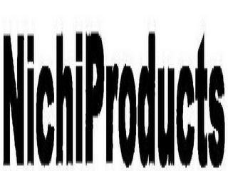 NICHIPRODUCTS