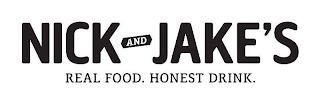 NICK AND JAKE'S REAL FOOD. HONEST DRINK. logo