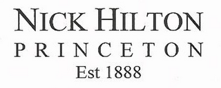 NICK HILTON PRINCETON EST 1888 logo