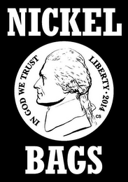 NICKEL BAGS IN GOD WE TRUST LIBERTY 2014 logo