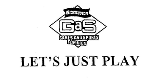 NICKELODEON GAS GAMES AND SPORTS FOR KIDS LET'S JUST PLAY logo