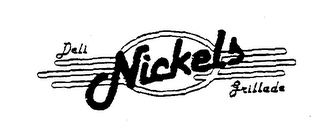 NICKELS DELI GRILLADE logo