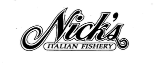 NICK'S ITALIAN FISHERY logo