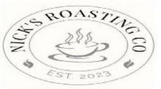 NICK'S ROASTING CO EST. 2023 logo