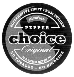 NICOFREE PEPPER CHOICE ALTERNATIVE SNUFF FROM SWEDEN ORIGINAL 20 POUCHES NET WT. 7G NO TOBACCO - NO NICOTINE logo